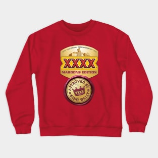 State of Origin - QLD Maroons - XXXX - KING WALLY APPROVED Crewneck Sweatshirt